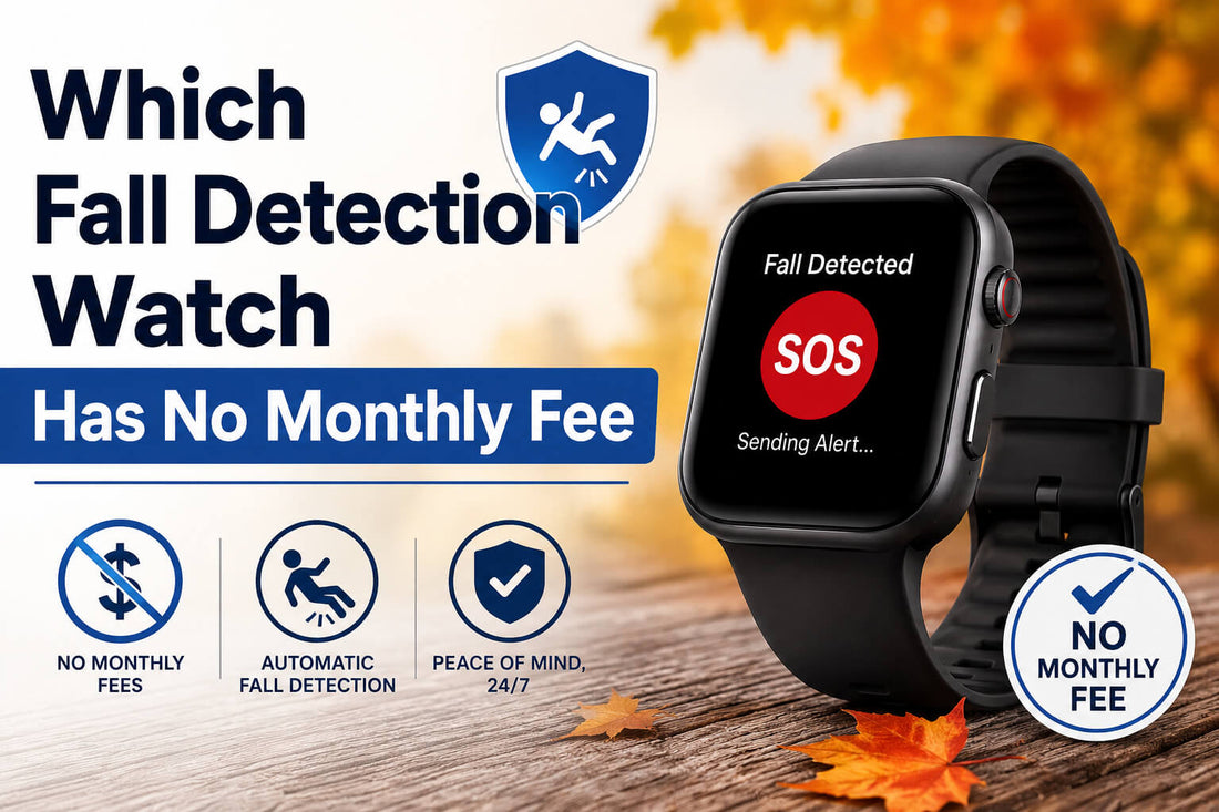 Which Fall Detection Watch Has No Monthly Fee